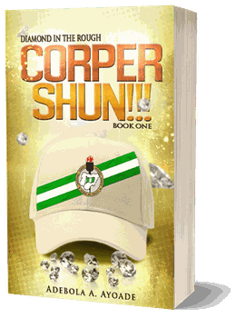 Cover of Diamond in the Rough: Corper Shun!!!