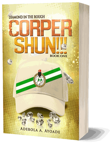 Cover of Diamond in the Rough: Corper Shun!!!
