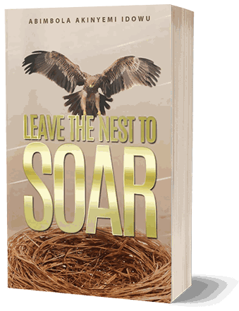 Cover of Leave the Nest to Soar