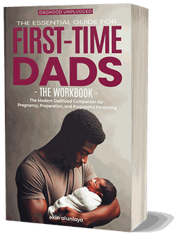 Cover of The Essential Guide for First-Time Dads: The Workbook