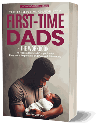 Cover of The Essential Guide for First-Time Dads: The Workbook