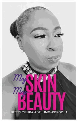 Cover of My Skin My Beauty